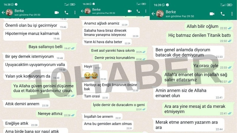 19 Kasım'da tüm yardım çağrıları yanıtsız kalan, "kurtarma çalışmalarına" bile battıktan bir gün sonra başlanan Kafkametler'deki 12 kişilik mürettabattan Berke Çamurtaş’ın annesiyle yazışmaları açığa çıktı. Yazışmalar hem yardım üstüne yardım istendiğini ve yanıtsız kaldığını hem de geminin her yerinin çürük oluş sürekli arızalandığını gösteriyor